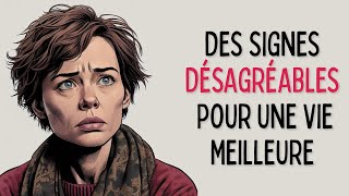 Pourquoi ces signes désagréables annoncent-ils une vie meilleure ?