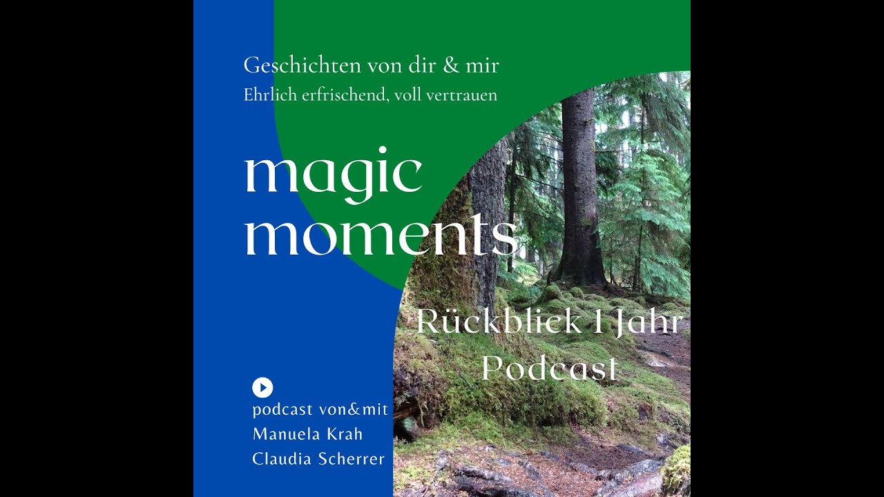 Magische Momente - 1 Jahr Podcast - Folge 26
