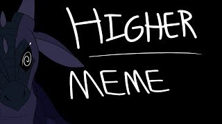 【HIGHER || COMMISSION || MEME】