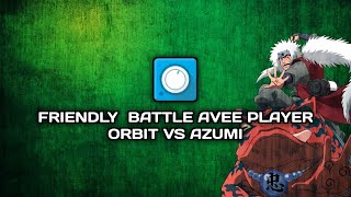 FRIENDLY BATTLE AVEE PLAYER | ORBIT VS AZUMI | VOTE NOW!!