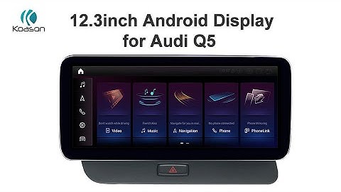 Audi Q5 Android Screen Upgrade CarPlay | Koason 12.3inch Display