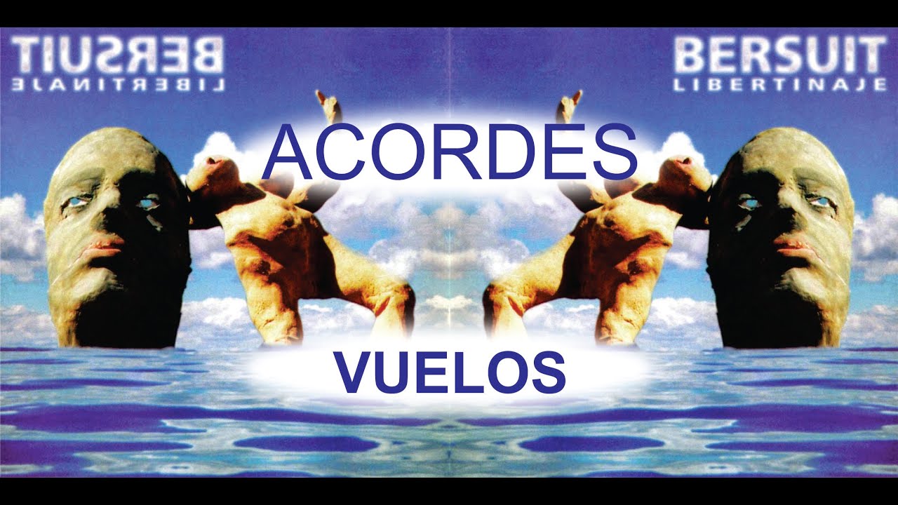 Vuelos - Bersuit Vergarabat - VIDEOACORDES - YouTube