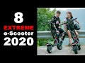 8 Extreme Electric Scooters for 2020 | Wolf Warrior11, Speedual Plus(Zero11X), T85, Mantis10, FLJ S8