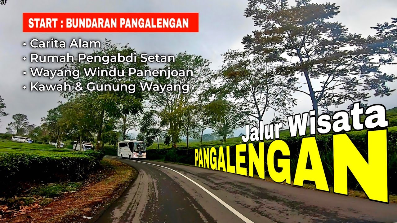 JALUR WISATA PANGALENGAN BANDUNG | Bundaran Pangalengan Menuju Kawah Wayang | Review Jalur Lengkap