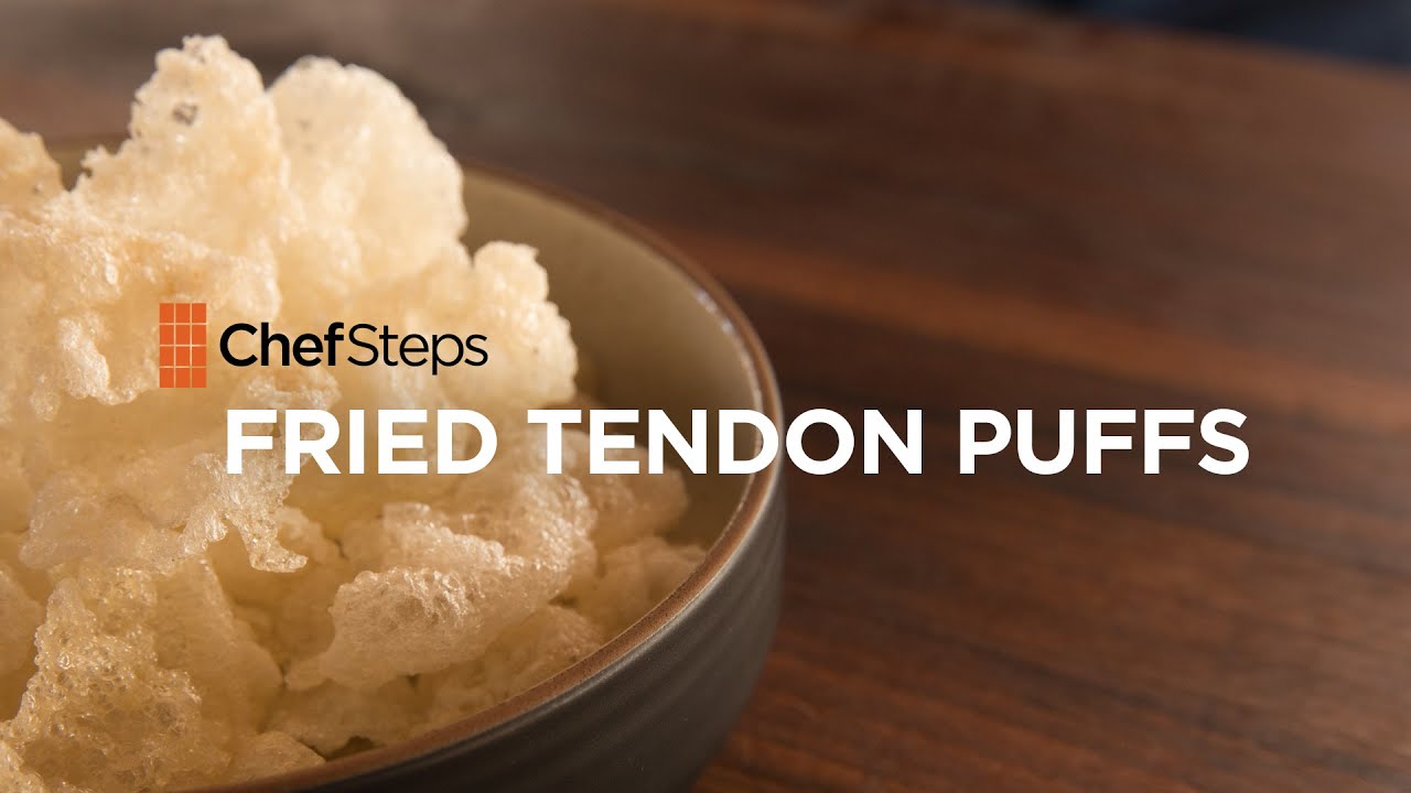 Fried Tendon Puffs | ChefSteps