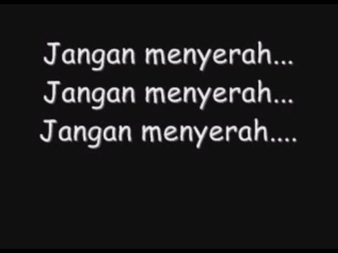 D'masiv Jangan Menyerah (lirik)