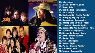 Asin, Aegis, Freddie Aguilar, Sampaguita Greatest Hits || Best of Asin &amp; Aegis, FREddie, Sampaguita