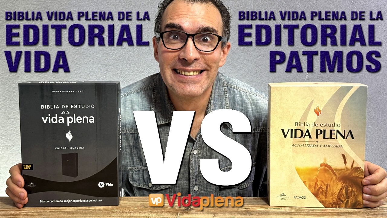 📖 Biblia de la Vida Plena 2026 vs Vida Plena Actualizada y Ampliada: Comparación HONESTA y DETALLADA