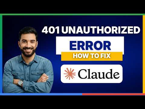 How to fix Claude Code 401 unauthorized error[FULL GUIDE]