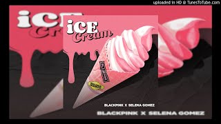 BLACKPINK & Selena Gomez — Ice Cream (Extended KnighsTalker Remix)