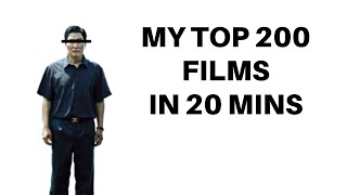 My Top 200 Films Of All Time