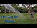 How to Throw a Large Cast Net, Easy Method, 10 to 12 foot Cast Net, no Teeth, no Spin Demonstration