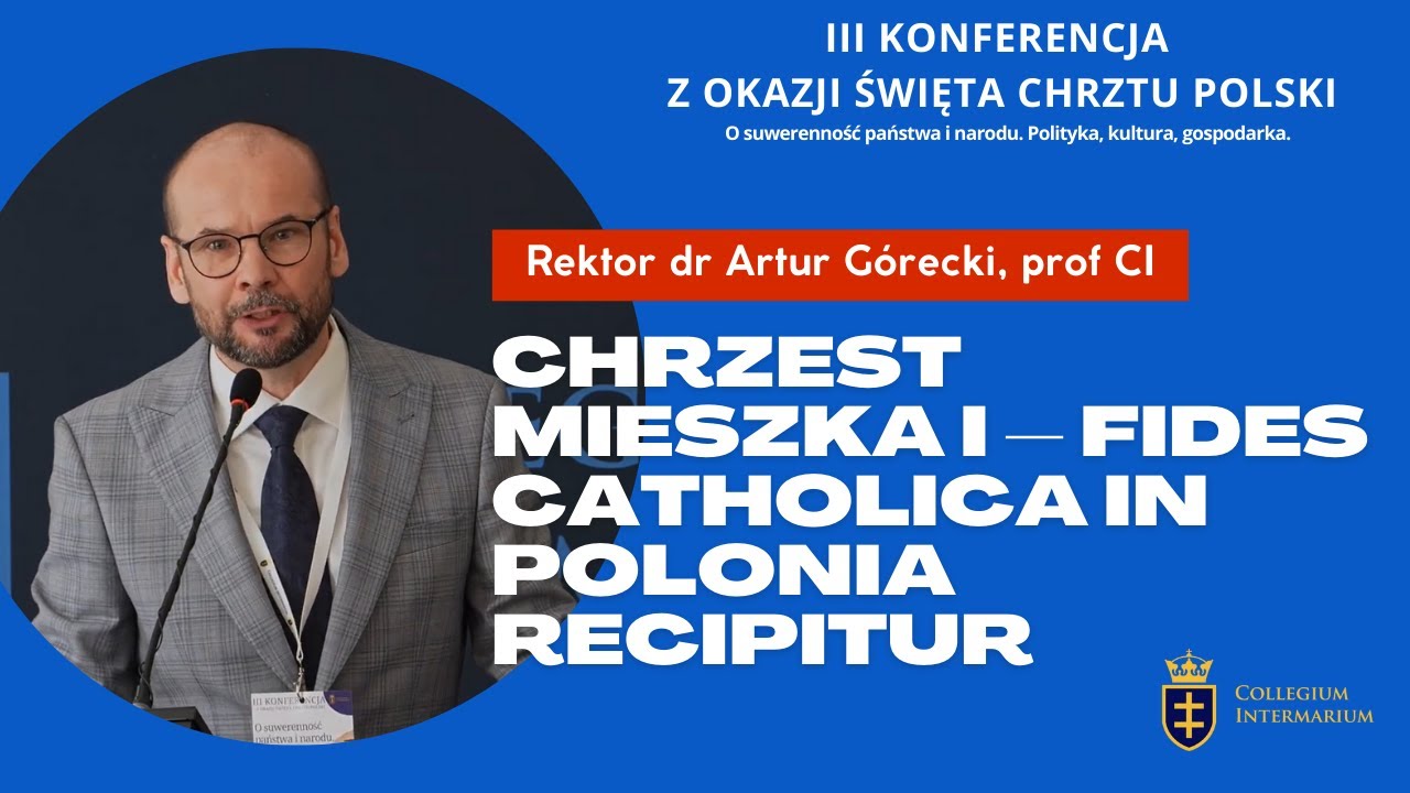 W Którym Roku Był Chrzest Mieszka I - Chrzest Mieszka I – fides catholica in Polonia recipitur - dr Artur