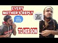 Mothers reply  to her son funny arshad de vines 