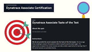 Dynatrace Associate Certification - Dynatrace Associate Taste of the Test