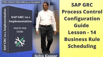 Learn to Implement SAP GRC Process Control - Configuration Steps- 14 Business Rule Scheduling