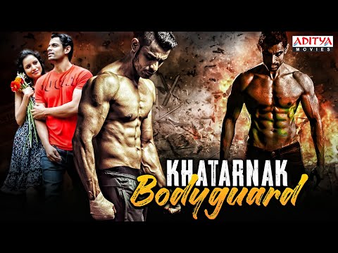 Khatarnak Bodyguard Latest Hindi Dubbed Full Movie 2023 