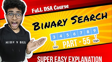 Binary search Problem | Part 55 | DSA in java in telugu | Engineering Animuthyam