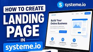 How to Create the Landing Page in Systeme IO (Step by Step Guide)