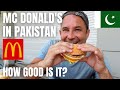 MC DONALD'S IN PAKISTAN / IS IT THE SAME AS IN THE WEST / TRYING A UNIQUE ITEM FROM THE MENU