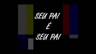 Subuhana 14 Seu pai é seu pai