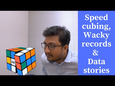Speedcubing, Wacky records &amp; Data stories