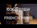How to make cold brew with a french press  easiest method