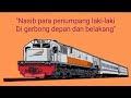 Usulan penempatan penumpang laki-laki di gerbong depan dan belakang