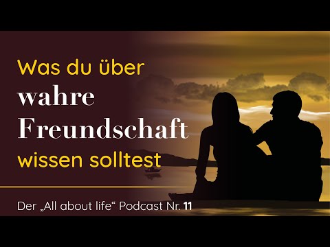 #11 Was das Herz so denkt – zum Thema „Freundschaft“ | All about life Podcast