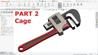 SolidWorks Tutorial Design and Assembly of Pipe Wrench Part 2