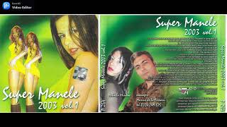 Super Manele 2003 vol.1