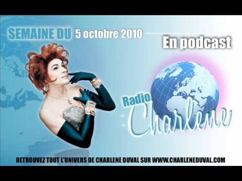 Podcast RADIO CHARLENE DUVAL - semaine du 5 octrob...