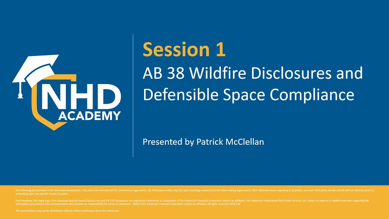 Wildfire Disclosures and Defensible Space Compliance