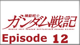 What are we defending?; Let's Play Mobile Suit Gundam Battlefield Record U.C. 0081; Episode 12; screenshot 4