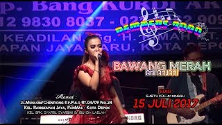 BAWANG MERAH -  ANI ANJANI