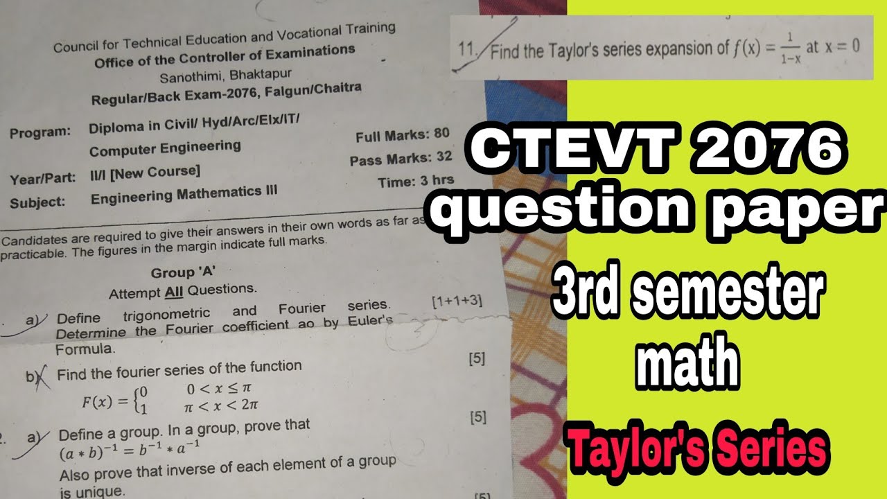 CTEVT Diploma 2076 question solution | Taylor Series 3rd Semester Math ...