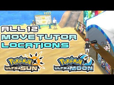 All 12 Move Tutor Locations in Pokemon Ultra Sun and Ultra Moon