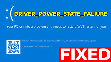 How To Fix DRIVER_POWER_STATE_FAILURE Blue Screen Error in Windows