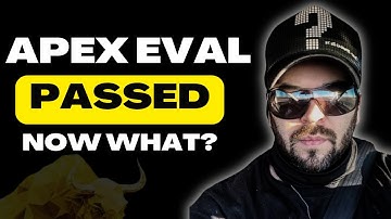 What Happens After You Pass Apex’s Trading Evaluation?