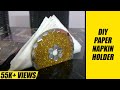 HOW TO MAKE A PAPER NAPKIN HOLDER | TISSUE PAPER HOLDER | HOME DECOR HOW TO MAKE A PAPER NAPKIN HOLDER | TISSUE PAPER HOLDER | HOME DECOR