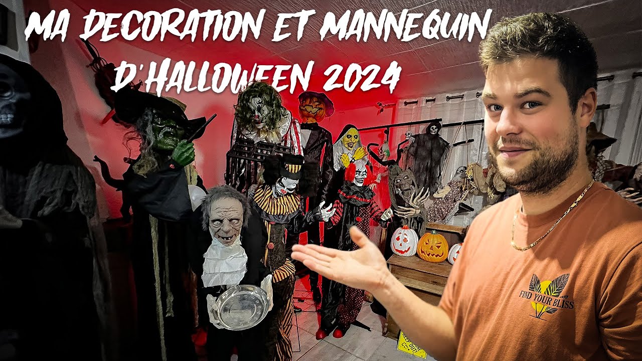 VOICI TOUTE LA DECORATION ET MANNEQUIN D'HALLOWEEN 2024
