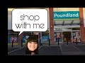 Shop with me - Poundland -