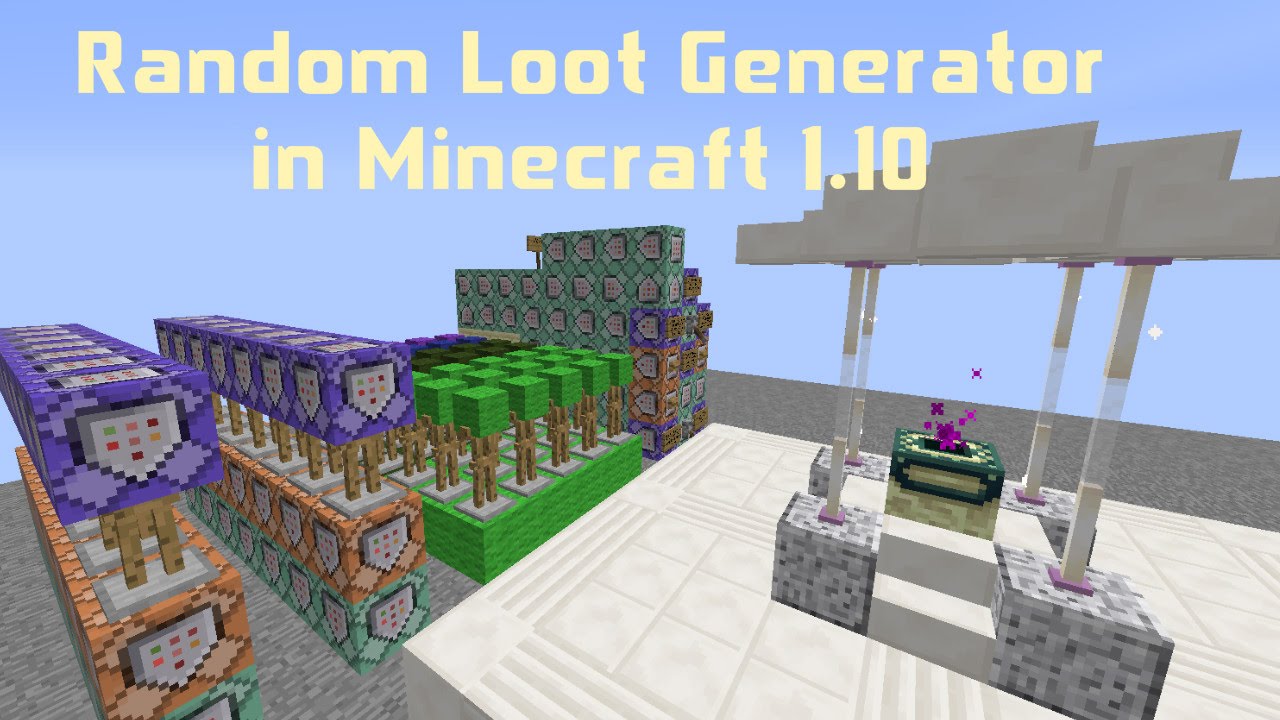 Random Loot Generator In Minecraft 1 10 Commands Command Blocks And Functions Redstone Discussion And Mechanisms Minecraft Java Edition Minecraft Forum Minecraft Forum