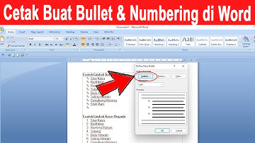 CARA MEMBUAT BULLET AND NUMBERING DI WORD