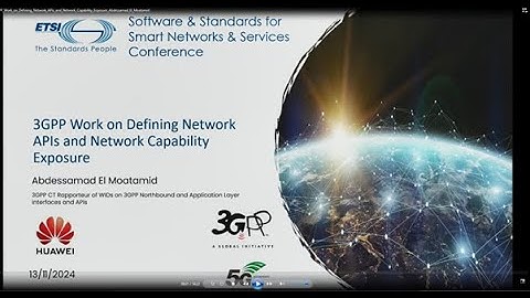 SNS4SNS Session 1 - 3GPP Work on Defining Network APIs and Network Capability Exposure