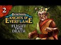 Flight from Death | Pathfinder: Knights of Everflame | Episode 2