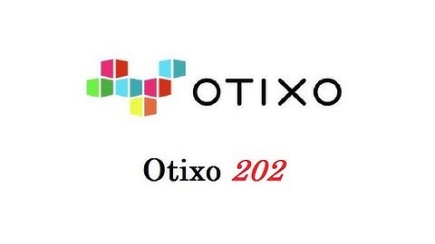 How to use Otixo 202