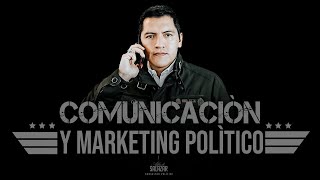 Comunicación Política y Marketing Político