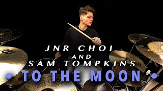 TO THE MOON - Jnr Choi, Sam Tompkins | Drum Cover • Gabriel Gomér