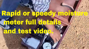 Rapid or speedy moisture meter full detail and test video. moisture content test of soil dry density